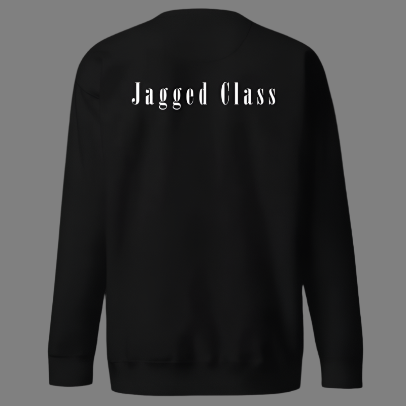 Jagged Class | Sweatshirt